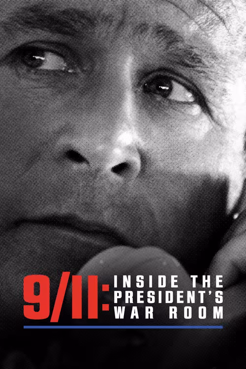 Poster &mdash; 9/11: Inside the President's War Room