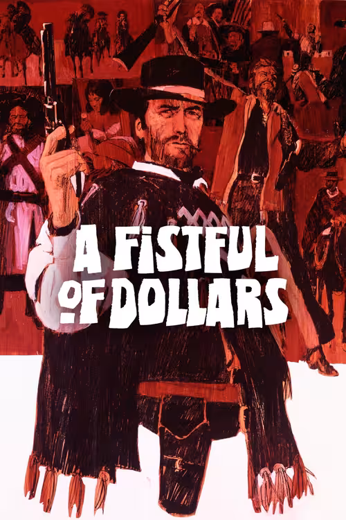 Poster &mdash; A Fistful of Dollars