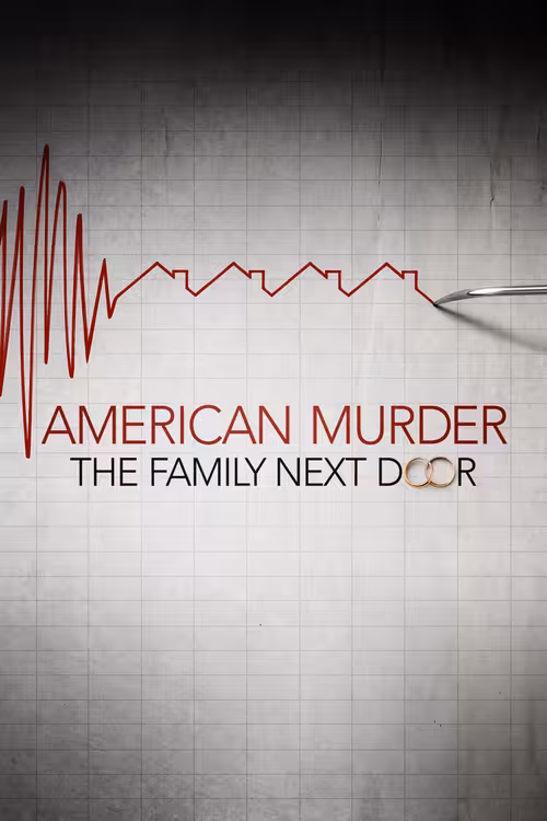 Poster &mdash; American Murder: The Family Next Door