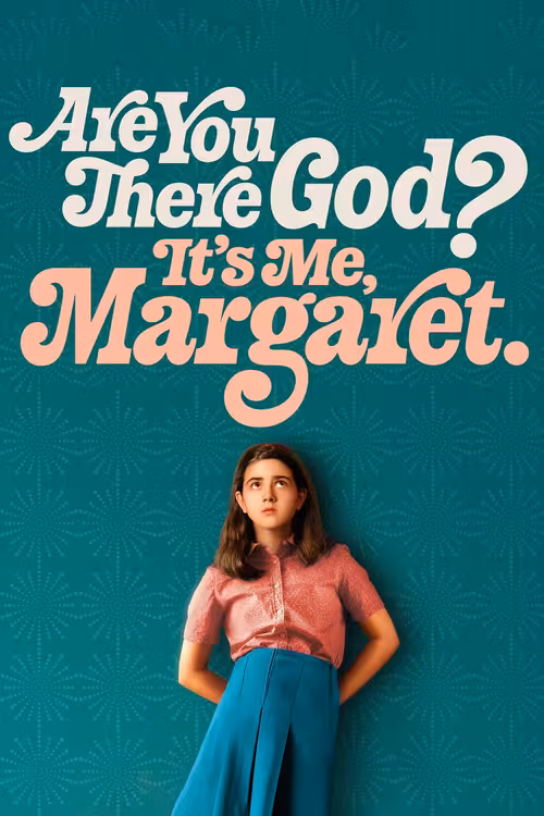 Poster &mdash; Are You There God? It's Me, Margaret.