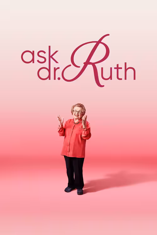 Poster &mdash; Ask Dr. Ruth