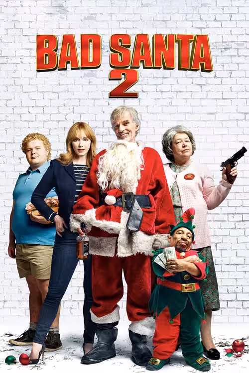 Poster &mdash; Bad Santa 2