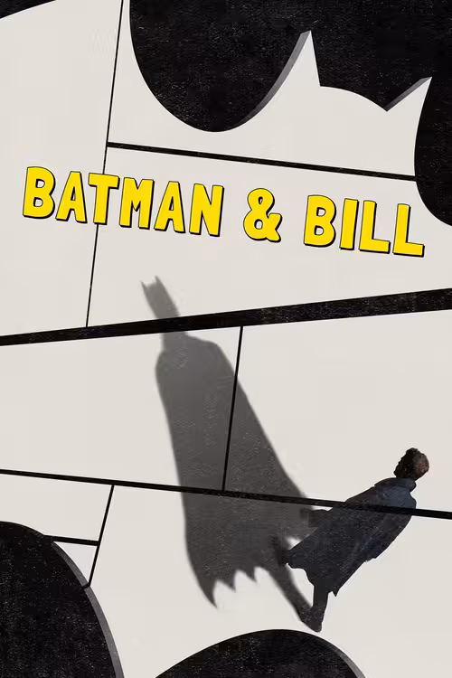 Poster &mdash; Batman & Bill