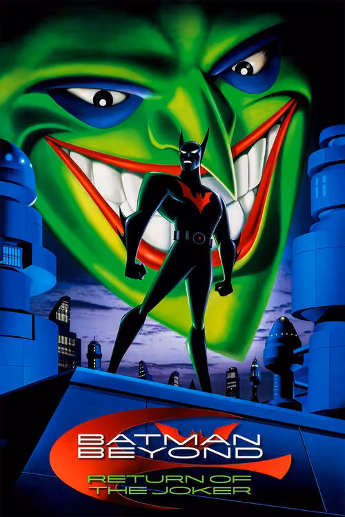 Poster &mdash; Batman Beyond: Return of the Joker