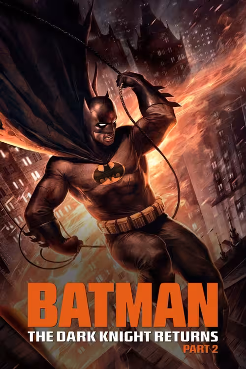 Poster &mdash; Batman: The Dark Knight Returns, Part 2