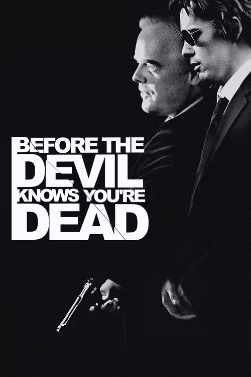 Poster &mdash; Before the Devil Knows You're Dead