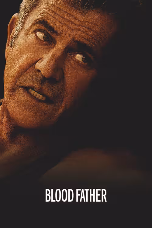Poster for Blood Father