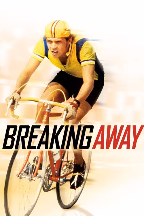 Poster &mdash; Breaking Away