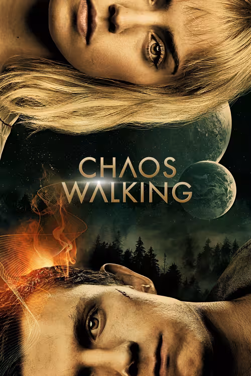 Poster &mdash; Chaos Walking