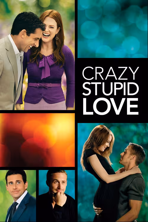 Poster &mdash; Crazy, Stupid, Love.
