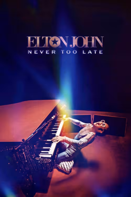 Poster for Elton John: Never Too Late