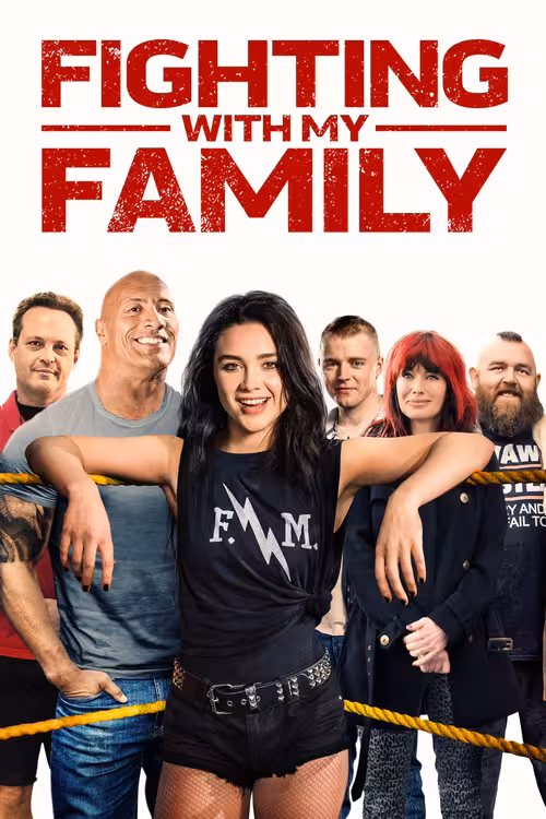 Poster &mdash; Fighting with My Family