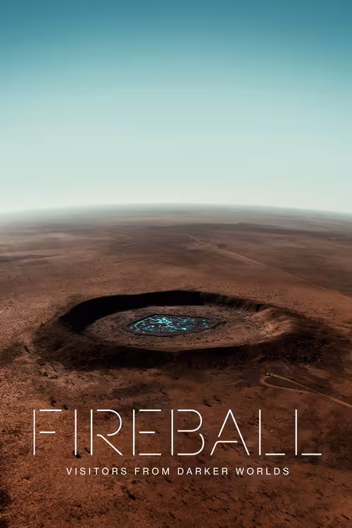 Poster &mdash; Fireball: Visitors from Darker Worlds
