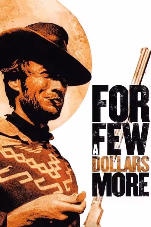Poster &mdash; For a Few Dollars More