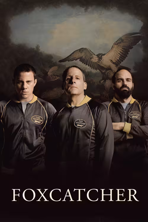 Poster &mdash; Foxcatcher