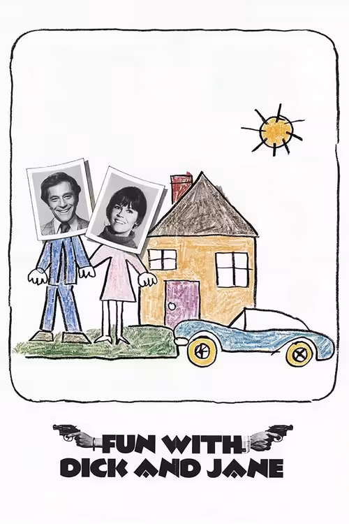 Poster &mdash; Fun with Dick and Jane