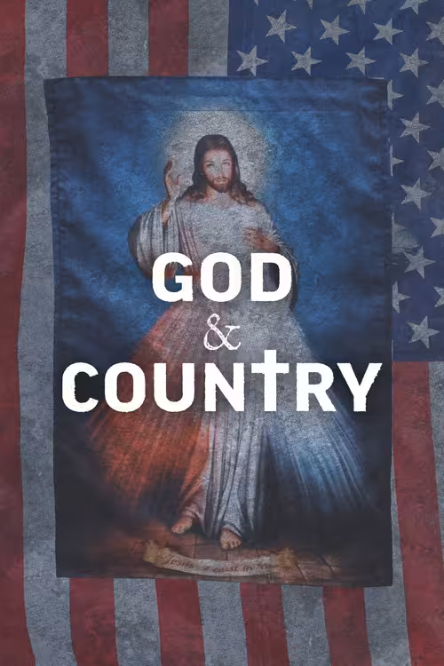 Poster &mdash; God & Country: The Rise of Christian Nationalism