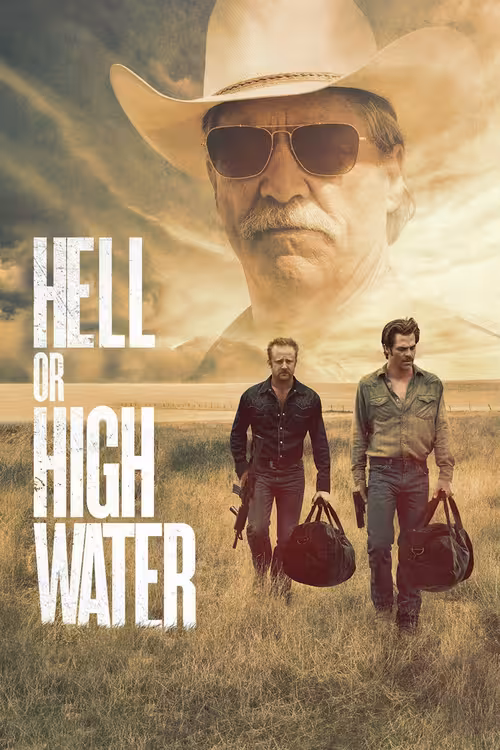 Poster &mdash; Hell or High Water