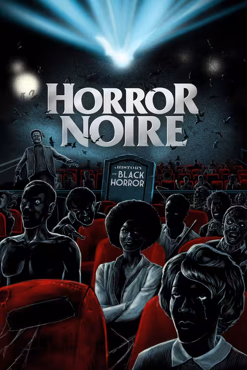 Poster &mdash; Horror Noire: A History of Black Horror