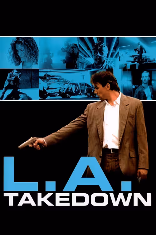 Poster &mdash; L.A. Takedown