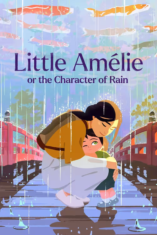 Poster &mdash; Little Amélie or the Character of Rain