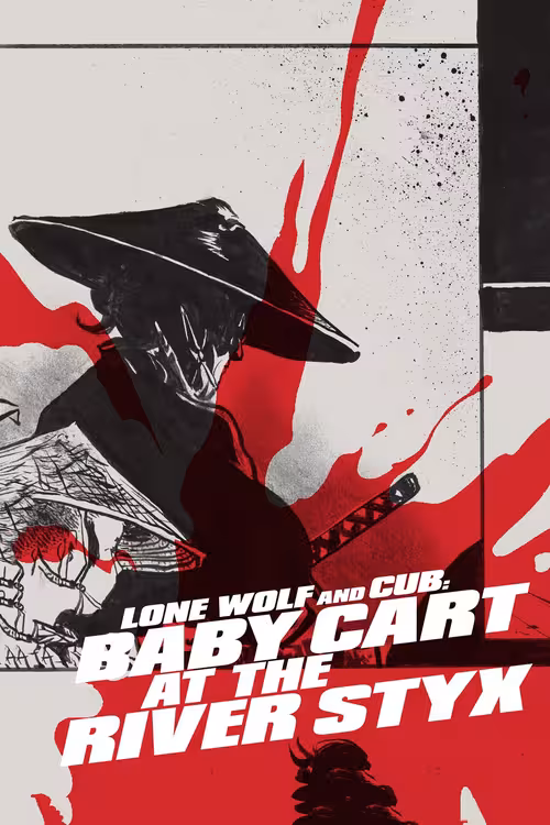 Poster for Lone Wolf and Cub: Baby Cart at the River Styx