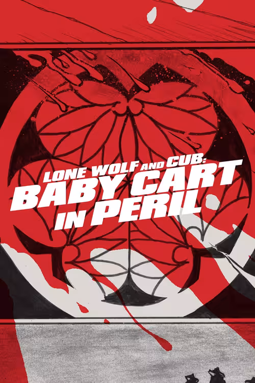 Poster for Lone Wolf and Cub: Baby Cart in Peril