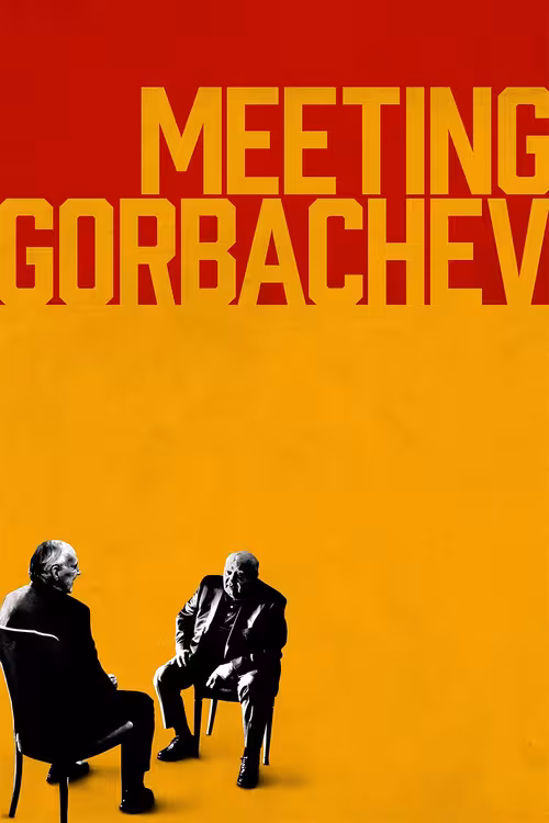 Poster &mdash; Meeting Gorbachev