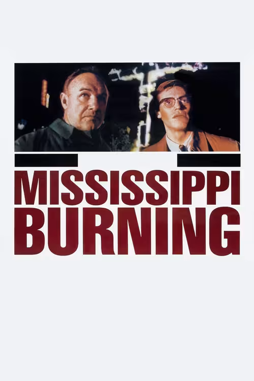 Poster &mdash; Mississippi Burning