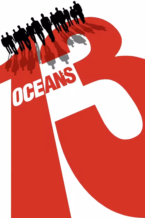 Poster &mdash; Ocean's Thirteen