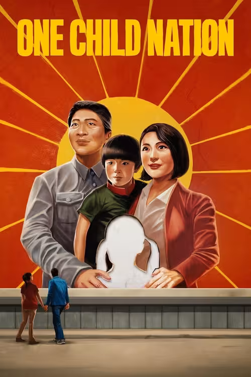 Poster &mdash; One Child Nation