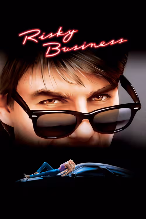 Poster &mdash; Risky Business