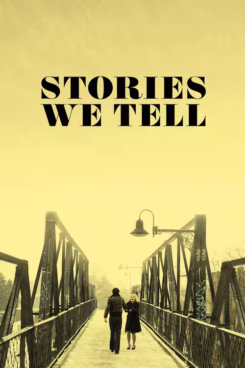 Poster &mdash; Stories We Tell