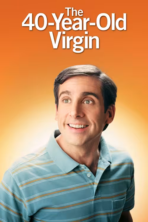 Poster for The 40 Year Old Virgin