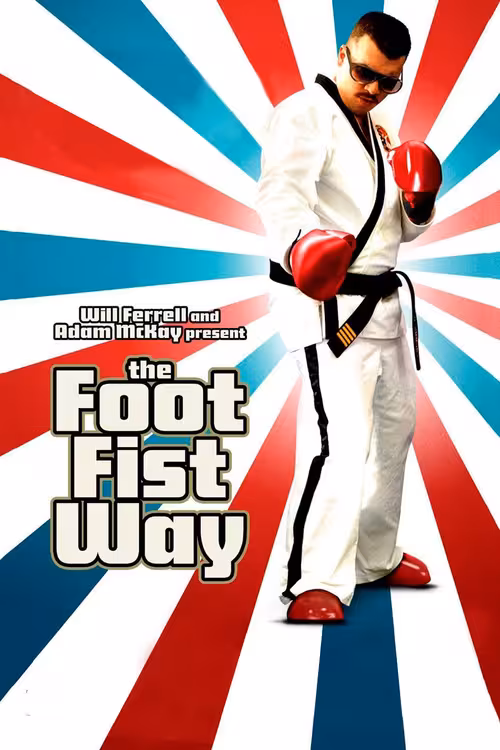 Poster &mdash; The Foot Fist Way