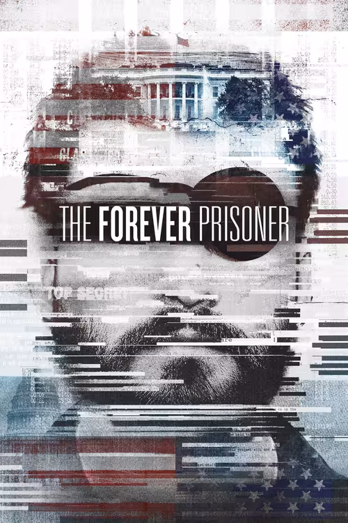 Poster &mdash; The Forever Prisoner