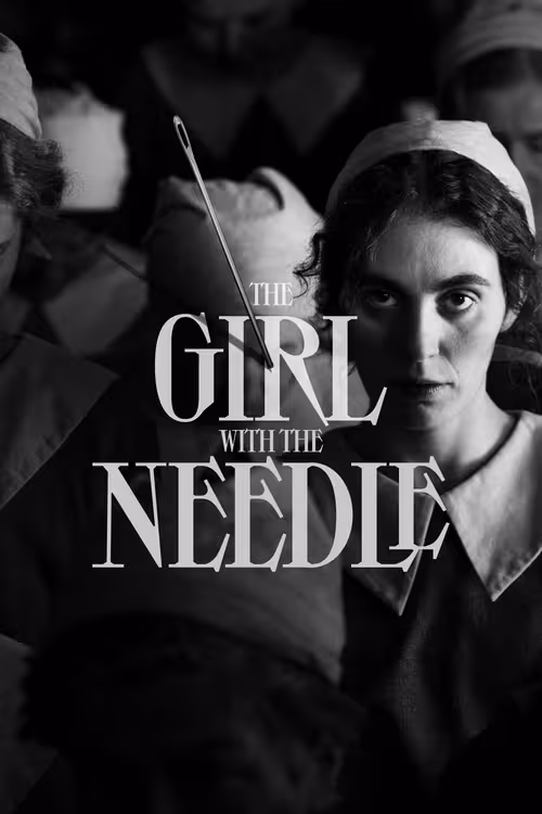 Poster &mdash; The Girl with the Needle