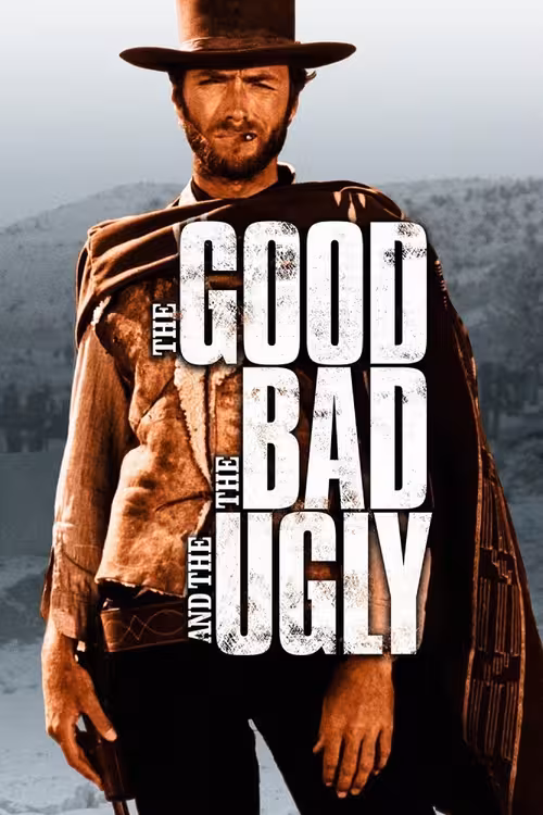 Poster &mdash; The Good, the Bad and the Ugly
