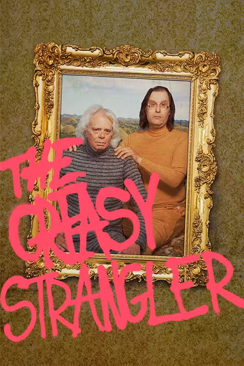 Poster &mdash; The Greasy Strangler