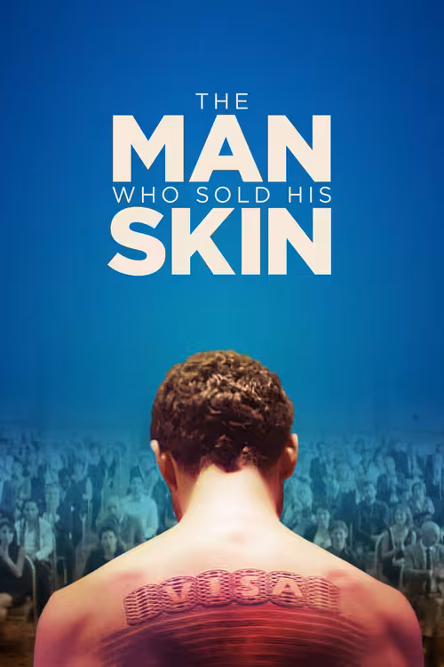 Poster &mdash; The Man Who Sold His Skin