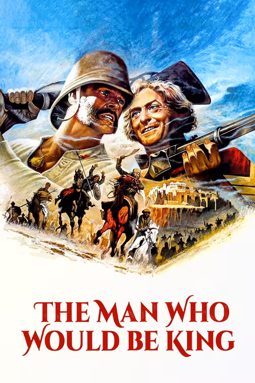 Poster &mdash; The Man Who Would Be King