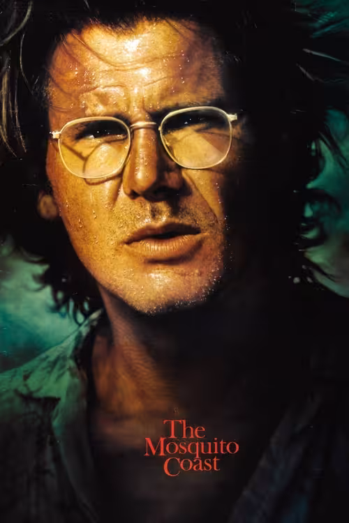Poster &mdash; The Mosquito Coast