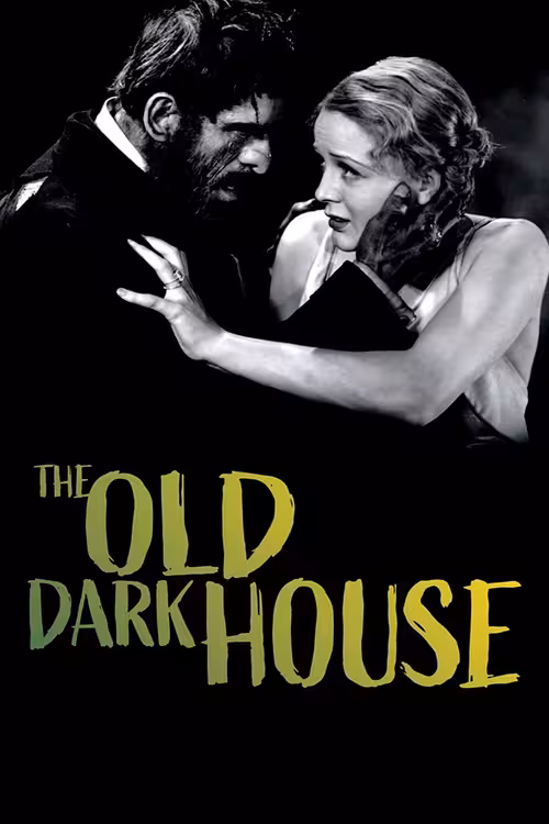 Poster &mdash; The Old Dark House