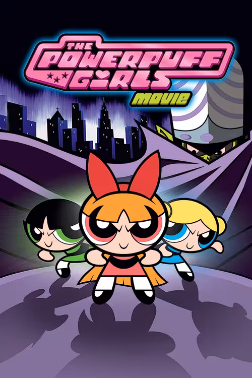Poster &mdash; The Powerpuff Girls Movie