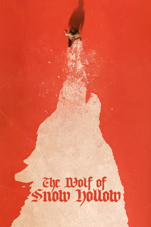 Poster &mdash; The Wolf of Snow Hollow