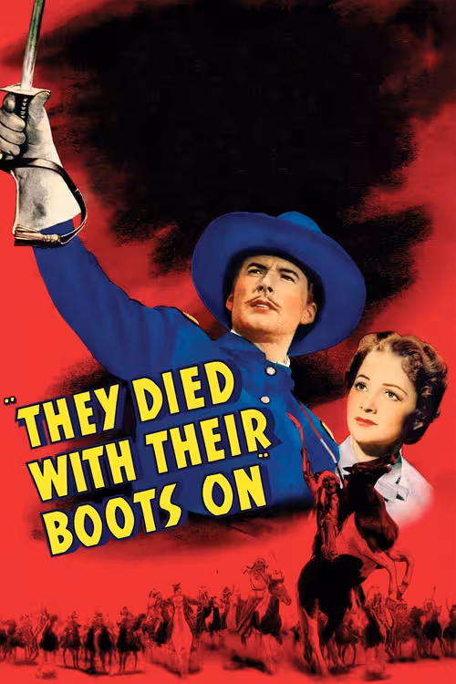 Poster &mdash; They Died with Their Boots On