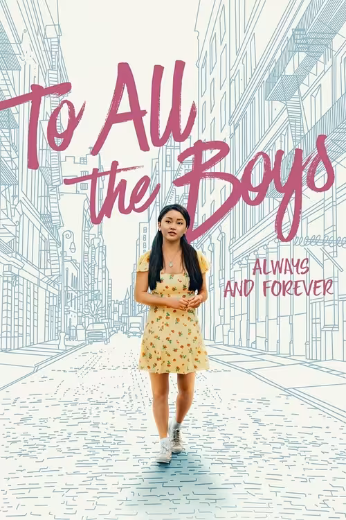 Poster &mdash; To All the Boys: Always and Forever