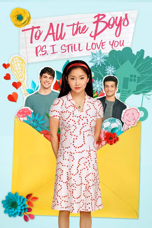 Poster &mdash; To All the Boys: P.S. I Still Love You