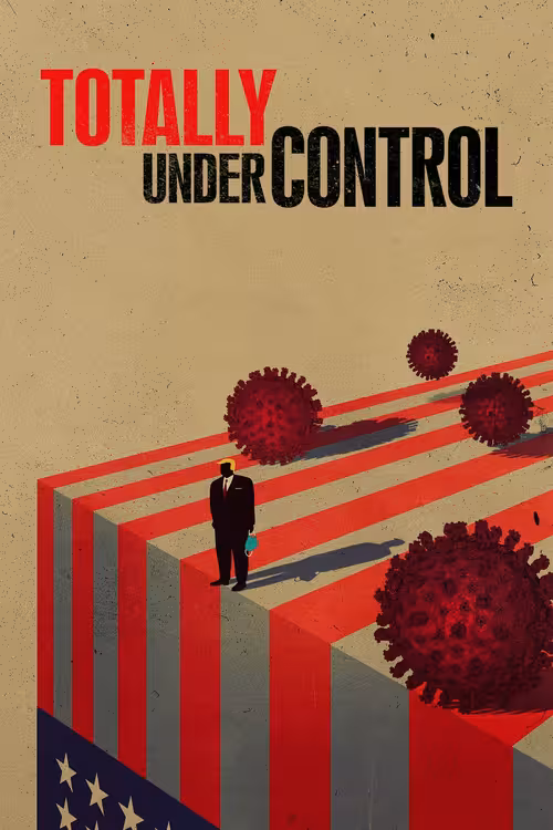 Poster for Totally Under Control