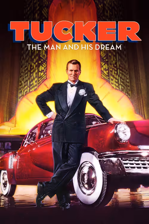 Poster &mdash; Tucker: The Man and His Dream